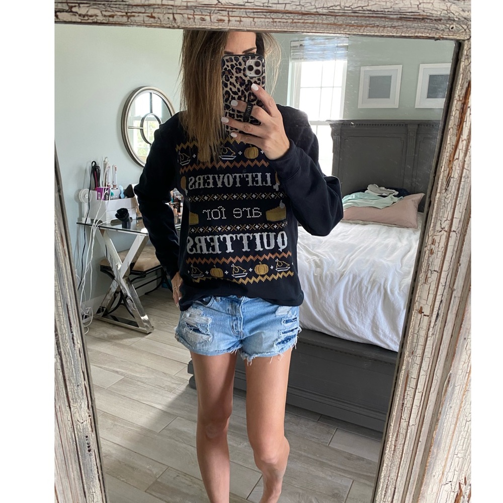 Thanksgiving sweater- “Leftovers are for Quitters”